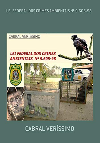 Livro PDF Lei Federal Dos Crimes Ambientais Nº 9.605-98