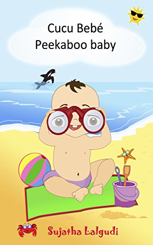 Livro PDF: Livro infantil em Ingles: Cucu Bebé. Peekaboo Baby: Livros para crianças (Edição Bilíngue) Bilíngue Português Inglês. Livros bilingues. Livro em Ingles. … ilustrado. Bilíngue Português Inglês 1)