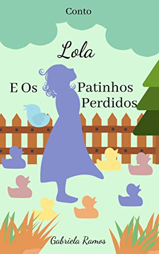 Capa do livro: Lola e Os Patinhos Perdidos - Ler Online pdf
