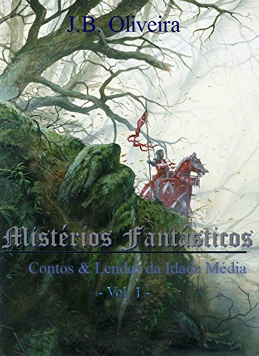 Livro PDF: Mistérios Fantásticos: Contos & Lendas da Idade Média
