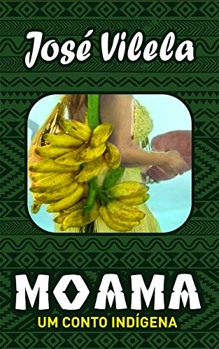 Capa do livro: Moama: Um conto indígena - Ler Online pdf
