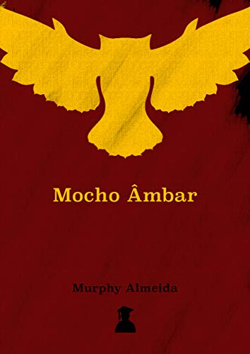 Capa do livro: Mocho Âmbar - Ler Online pdf