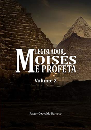 Livro PDF Moisés Legislador E Profeta