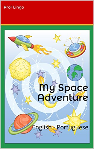 Livro PDF: My Space Adventure: English – Portuguese