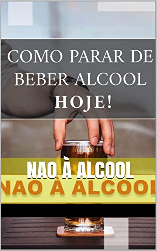 Livro PDF NAO à ALCOOL: Não a álcool