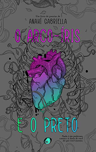 Livro PDF: O Arco- Iris e o Preto