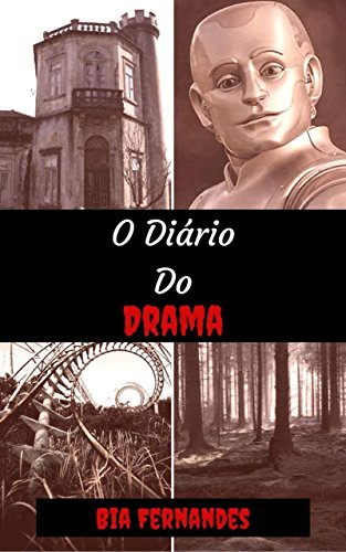 Capa do livro: O Diário Do Drama - Ler Online pdf