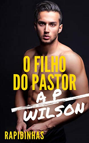 Livro PDF O Filho do Pastor [Conto Erótico]