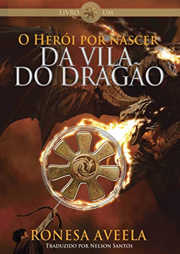 Livro PDF O Herói por nascer da Vila do Dragão
