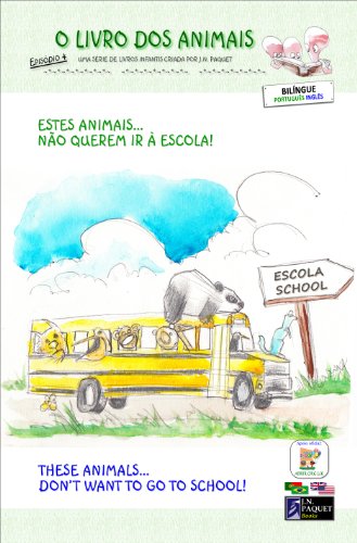 Capa do livro: O Livro dos Animais – Episódio 4 (Bilíngue português – inglês) (O Livro dos Animais (Bilíngue)) - Ler Online pdf