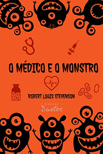 Capa do livro: O Médico e o Monstro (Coleção Duetos) - Ler Online pdf