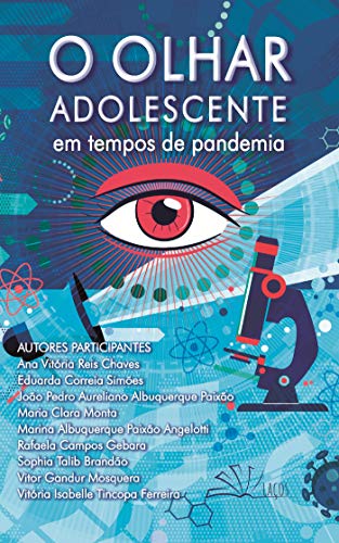 Capa do livro: O olhar adolescente em tempos de pandemia - Ler Online pdf