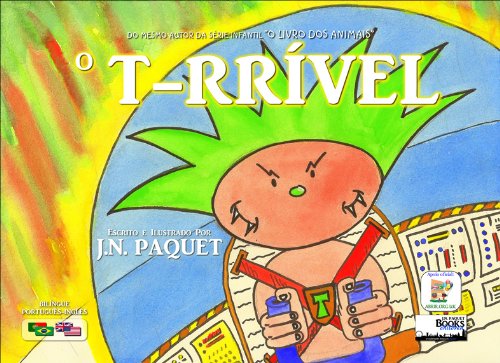 Capa do livro: O T-RRÍVEL (Bilíngue Português-Inglês) - Ler Online pdf