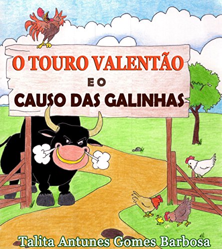 Livro PDF: O TOURO VALENTÃO E O CAUSO DAS GALINHAS