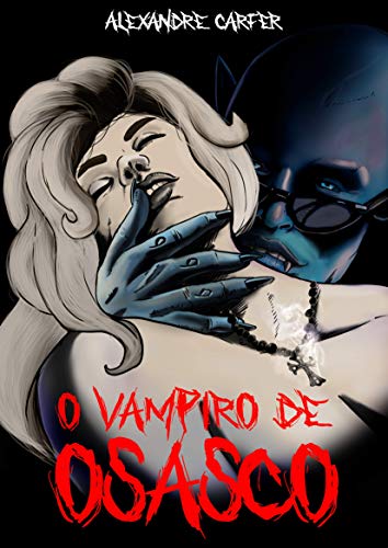 Capa do livro: O Vampiro de Osasco - Ler Online pdf