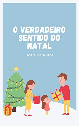 Capa do livro: O verdadeiro sentido do Natal - Ler Online pdf