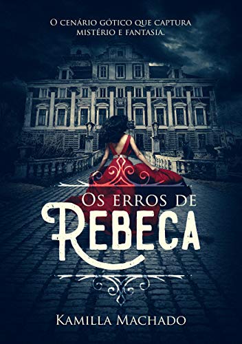 Capa do livro: Os erros de Rebeca: (Livro 1) (Trilogia Rebeca) - Ler Online pdf