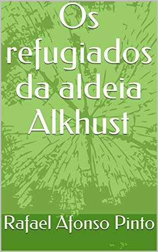 Livro PDF Os refugiados da aldeia Alkhust