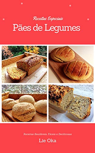 Livro PDF: Pães Especiais de Legumes