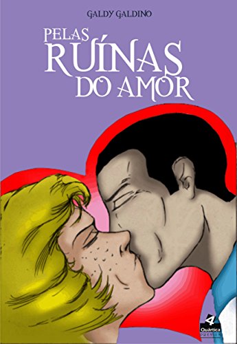 Capa do livro: Pelas Ruínas do Amor - Ler Online pdf