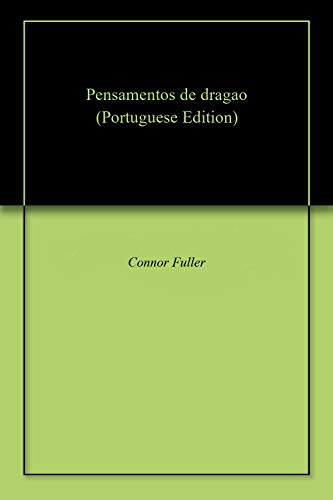 Capa do livro: Pensamentos de dragao - Ler Online pdf