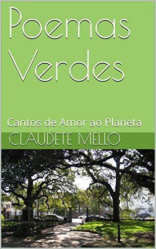 Livro PDF Poemas Verdes: Cantos de Amor ao Planeta