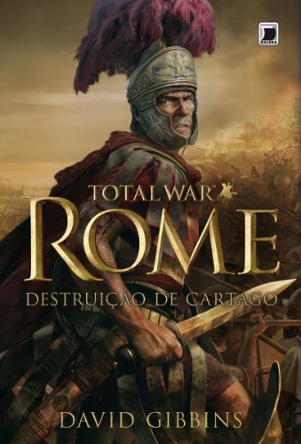 Livro PDF: Rome – Total War – vol. 1: Destruição de Cartago
