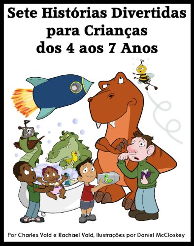 Capa do livro: Sete Histórias Divertidas para Crianças dos 4 aos 7 Anos - Ler Online pdf