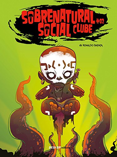 Capa do livro: Sobrenatural Social Clube II (SESI-SP Quadrinhos) - Ler Online pdf