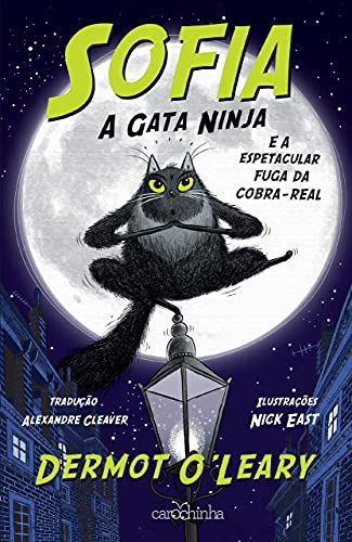 Capa do livro: Sofia, a gata ninja – Vol. 1 – E a espetacular fuga da cobra-real - Ler Online pdf