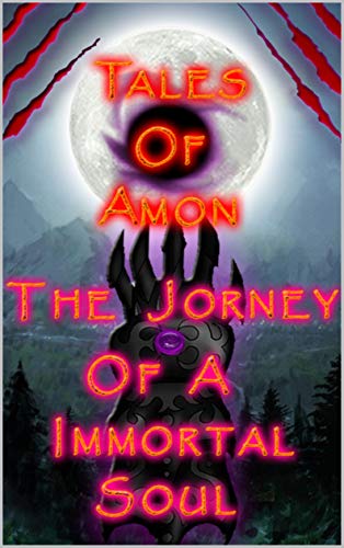 Capa do livro: Tales Of Amon – A jornada de uma alma imortal - Ler Online pdf