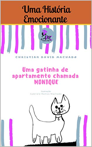 Capa do livro: Uma Gatinha de Apartamento Chamada Monique - Ler Online pdf