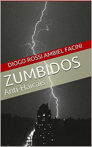 Livro PDF: Zumbidos: Anti-Haicais