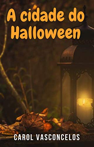 Capa do livro: A cidade do Halloween - Ler Online pdf