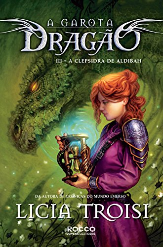 Livro PDF A clepsidra de Aldibah (A garota dragão Livro 3)