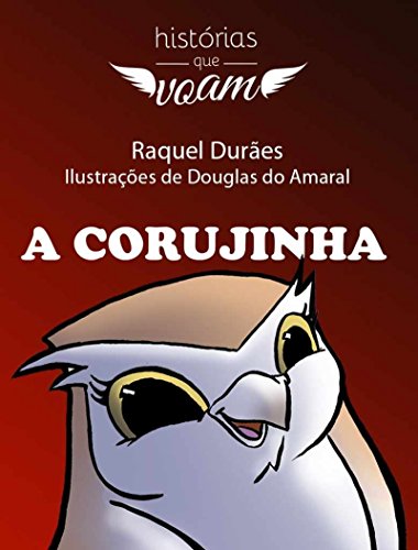 Livro PDF A Corujinha (Histórias Que Voam)