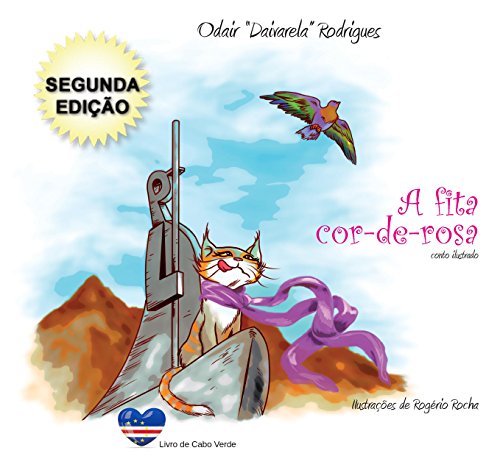 Capa do livro: A fita cor-de-rosa (Segunda Edição): Conto ilustrado - Ler Online pdf