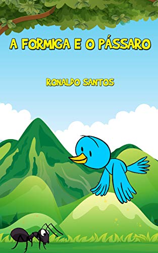 Livro PDF: A Formiga e o Pássaro