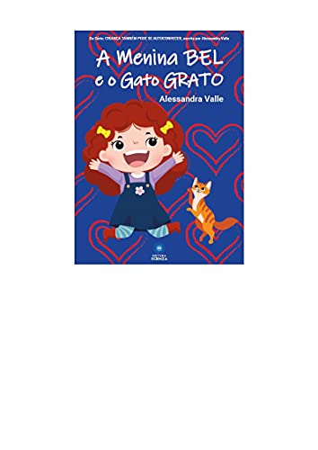 Capa do livro: A menina BEL e o gato GRATO - Ler Online pdf