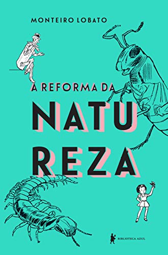 Capa do livro: A reforma da natureza – Edição de luxo - Ler Online pdf