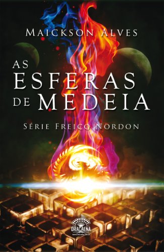 Livro PDF: As Esferas de Medeia (Série Freico Nordon Livro 1)