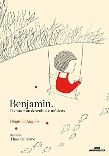 Capa do livro: Benjamin – Poemas com Desenhos e Músicas - Ler Online pdf