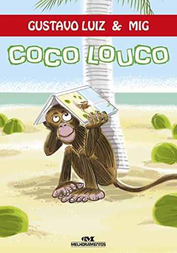 Capa do livro: Coco Louco (Primeiros Sabores da Leitura) - Ler Online pdf