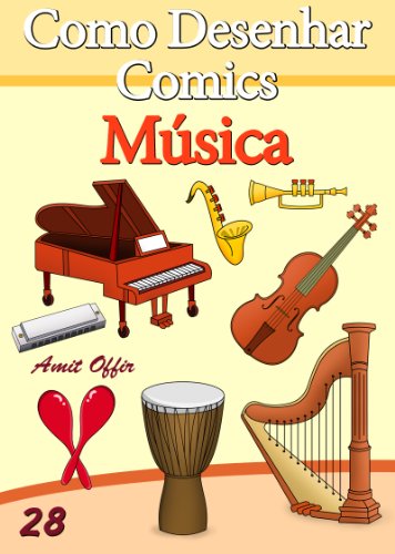 Capa do livro: Como Desenhar Comics: Música (Livros Infantis Livro 28) - Ler Online pdf