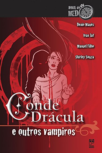Capa do livro: Conde Drácula e outros vampiros (Hora do Medo) - Ler Online pdf