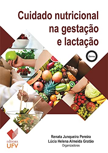 Capa do livro: Cuidado nutricional na gestação e lactação (Científica) - Ler Online pdf