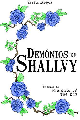 Capa do livro: Demônios de Shallvy (The Gate of The End Livro 0) - Ler Online pdf