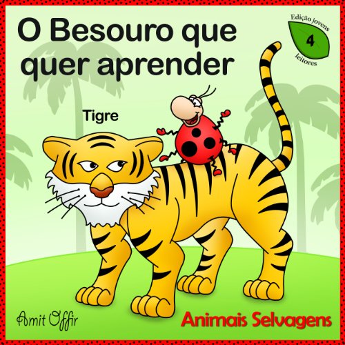 Livro PDF Diccionario para Crianças: Nomes dos Animais Selvagens (Português para Crianças Livro 4)
