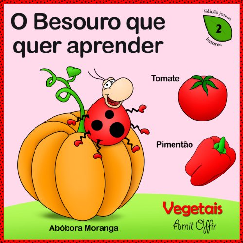 Livro PDF diccionario para Crianças: Nomes dos Vegetais (Português para Crianças Livro 2)