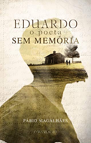 Capa do livro: Eduardo: O Poeta Sem Memória - Ler Online pdf